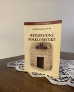 Leontina Gega Musa - Refleksione Folkloristike